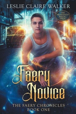 Leslie Claire Walker - Faery Novice, Häftad