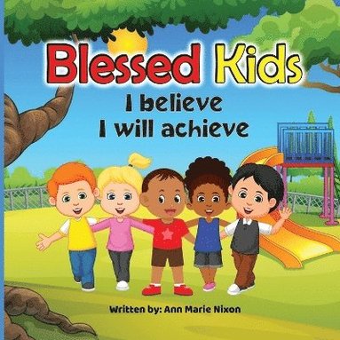 bokomslag Blessed Kids