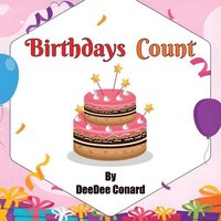 bokomslag Birthdays Count