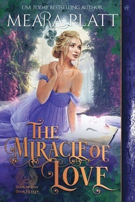 The Miracle of Love 1