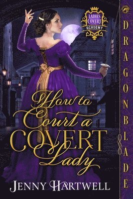 How to Court a Covert Lady 1