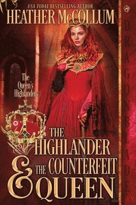 bokomslag The Highlander & The Counterfeit Queen