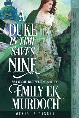 Emily Ek Murdoch, EK Murdoch, Emily - Duke in Time Saves Nine, Häftad