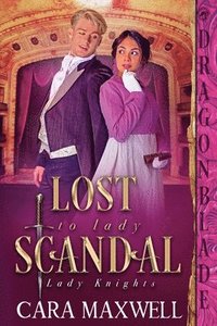bokomslag Lost to Lady Scandal