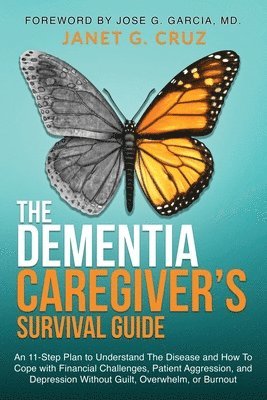 Dementia Caregiver's Survival Guide