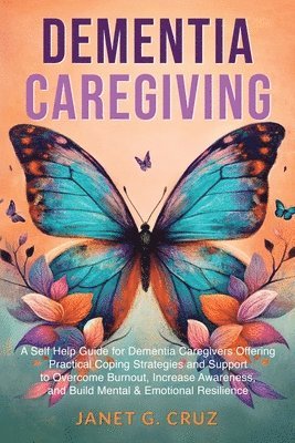 Dementia Caregiving 1