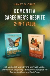 bokomslag Dementia Caregiver's Respite 2-In-1 Value