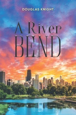 A River Bend 1