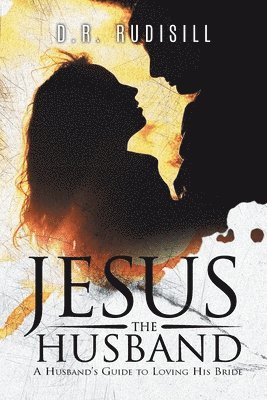 Jesus the Husband 1