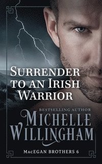 bokomslag Surrender to an Irish Warrior