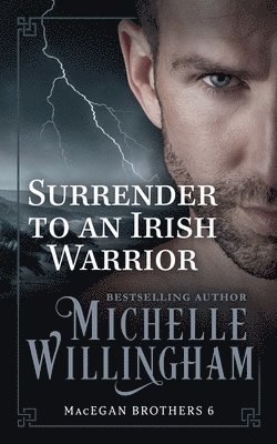 Surrender to an Irish Warrior 1