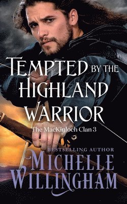 Tempted by the Highland Warrior 1