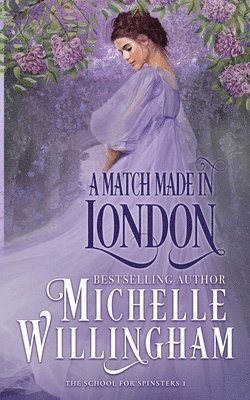 Michelle Willingham - Match Made in London, Häftad
