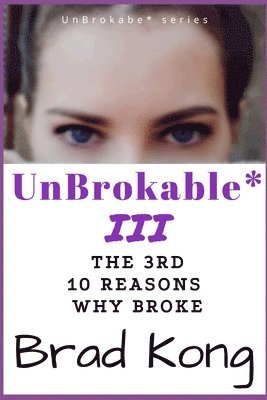 UnBrokable* III 1