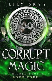 bokomslag Corrupt Magic