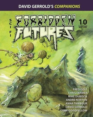 David Gerrold, Anna Tambour - Forbidden Futures 10, Häftad