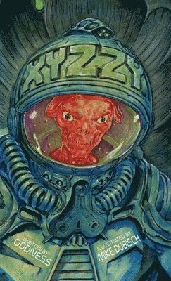 Oddness, ODDNESS - Xyzzy, Inbunden