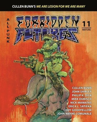 John Shirley, Cullen Bunn, JOHN SHIRLEY, CULLEN BUNN - Forbidden Futures 11, Häftad