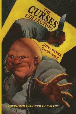 John Wayne Comunale, Oddness - Curses Collection, Häftad