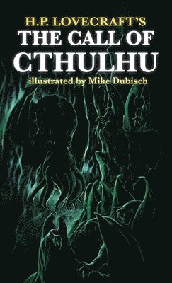 The Call of Cthulhu illustrated by Mike Dubisch 1