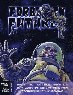 Jan Strnad, Brian Asman, Philip Fracassi - Forbidden Futures 14, Inbunden
