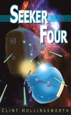Clint Hollingsworth - Seeker Four, Häftad