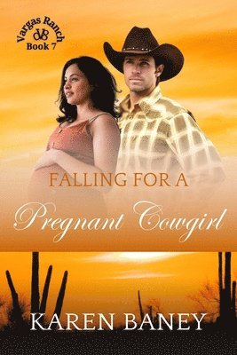 bokomslag Falling for a Pregnant Cowgirl