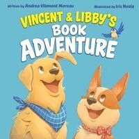 Andrea Vilemont Moreau - Vincent & Libby's Book Adventure, Häftad