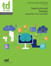 bokomslag Train the Trainer, Volume 2: Instructional Design