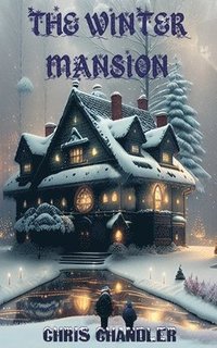 bokomslag The Winter Mansion