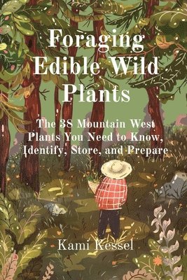 bokomslag Foraging Edible Wild Plants