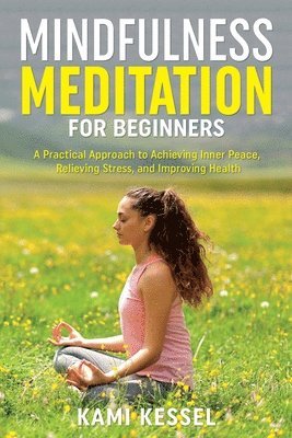 bokomslag Mindfulness Meditation for Beginners