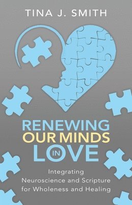 bokomslag Renewing Our Minds in Love