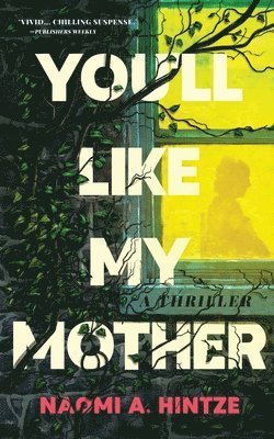 You'Ll Like My Mother 1
