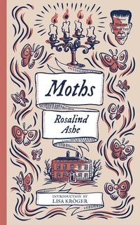 bokomslag Moths (Monster, She Wrote)