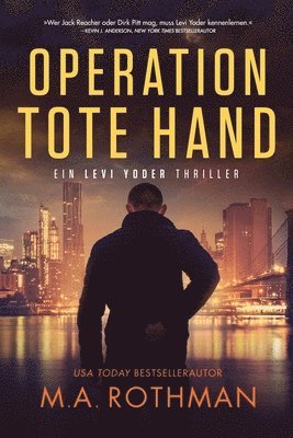 M a Rothman, M. a. Rothman, M.A. Rothman - Operation Tote Hand, Häftad
