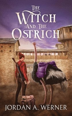 bokomslag The Witch And The Ostrich