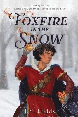 J S Fields - Foxfire in the Snow, Häftad