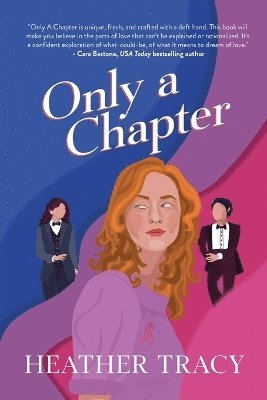 Heather Tracy - Only a Chapter, Häftad