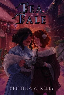 Kristina W Kelly - Tea Tale, Häftad