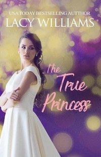 bokomslag The True Princess