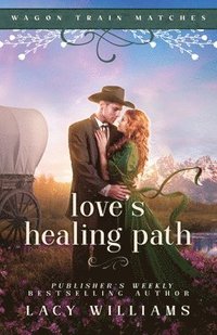 bokomslag Love's Healing Path