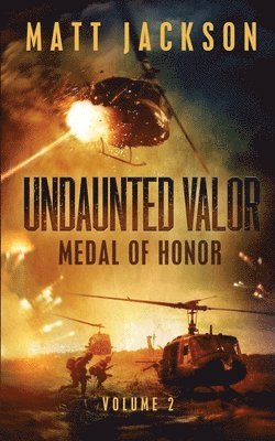 Undaunted Valor 1