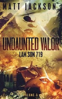 bokomslag Undaunted Valor