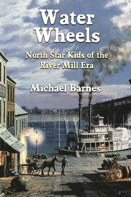 Michael Barnes - Water Wheels, Häftad