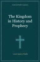 bokomslag Kingdom in History and Prophecy