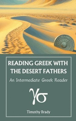 bokomslag Reading Greek with the Desert Fathers