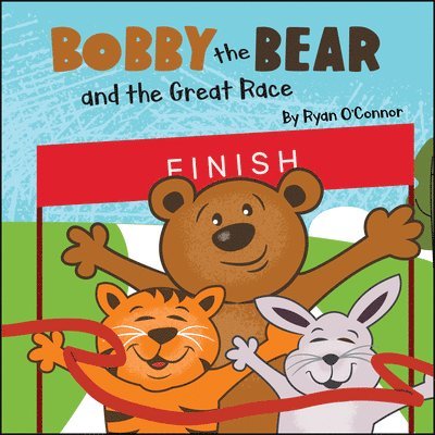 Bobby the Bear and the Great Race 1