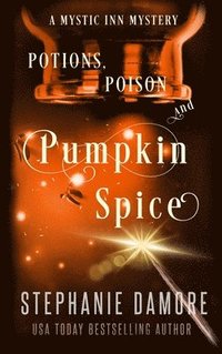 bokomslag Potions, Poison, and Pumpkin Spice