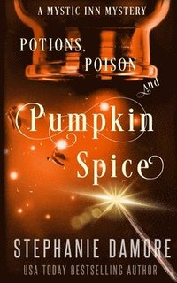 bokomslag Potions, Poison, and Pumpkin Spice